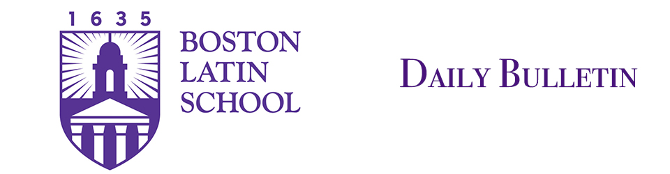 The Boston Latin School Daily Bulletin